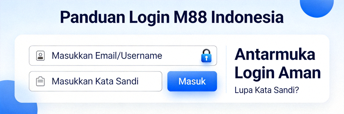 Banner panduan login M88 Indonesia dengan ilustrasi antarmuka login yang aman